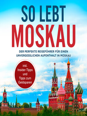 cover image of So lebt Moskau